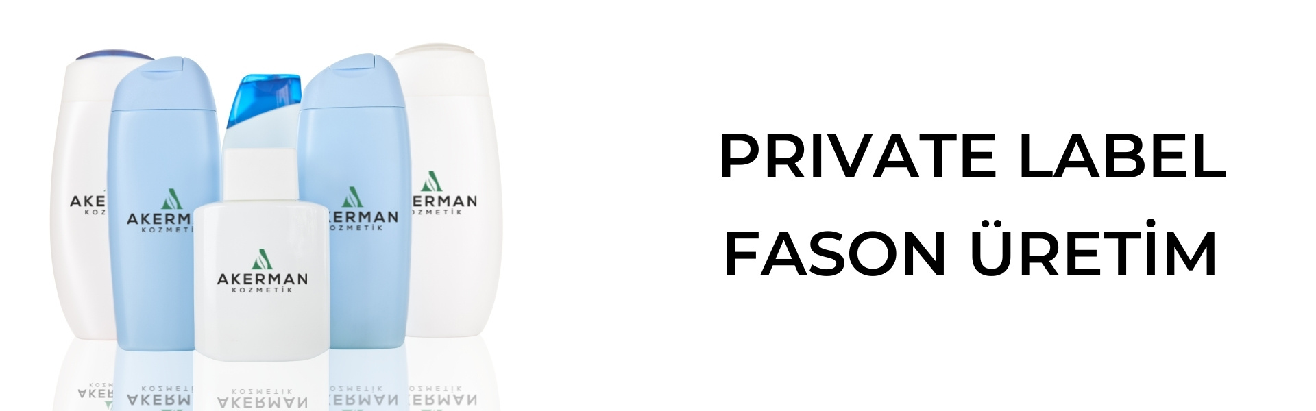 Private Label ve Fason Üretimi